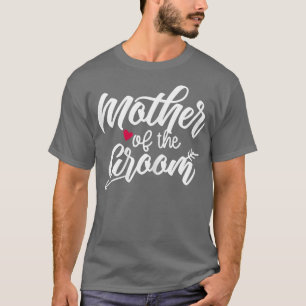 Womens Mother Of The Groom Arrow Heart Wedding And T-Shirt