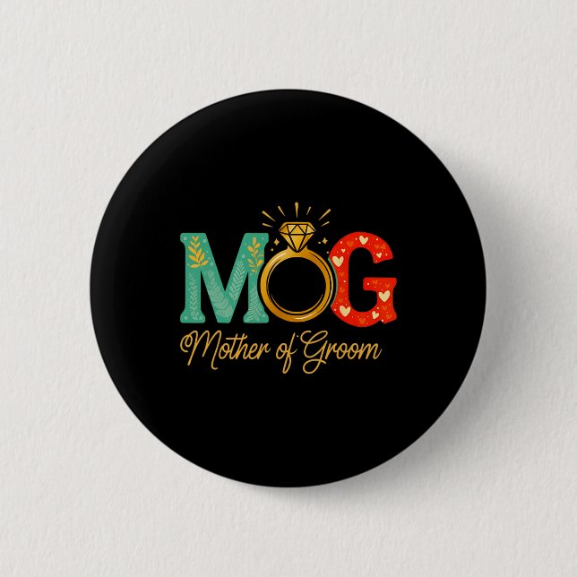Womens Mother Of The Groom Mob Mog Mum Wedding Bac 6 Cm Round Badge (Front)