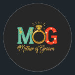 Womens Mother Of The Groom Mob Mog Mum Wedding Bac Classic Round Sticker<br><div class="desc">Womens Mother Of The Groom Mob Mog Mum Wedding Bachelorette 1</div>