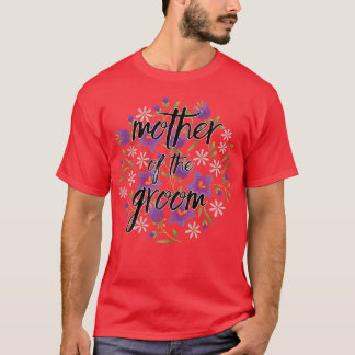Womens Mother of the Groom T-Shirt