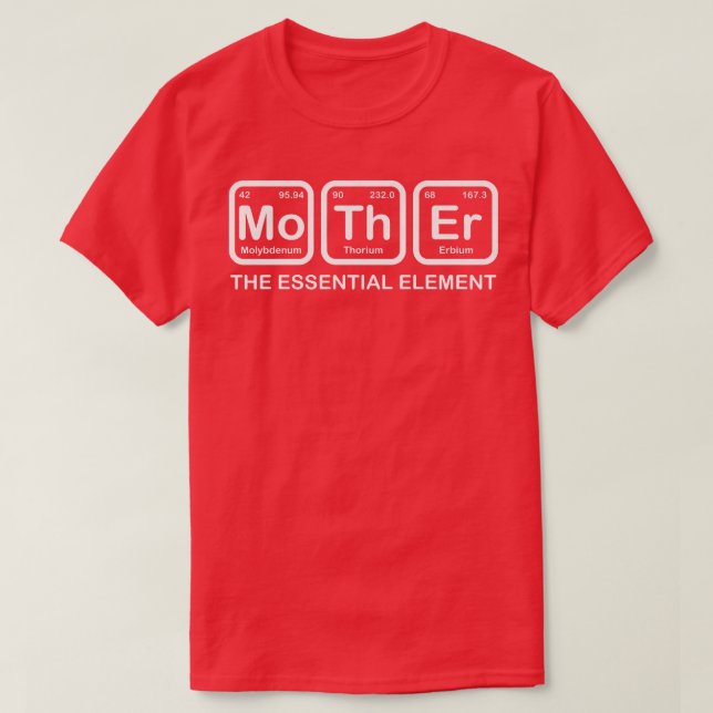Womens Mother The Essential Element Mom Mother Sci T-Shirt (Design Front)