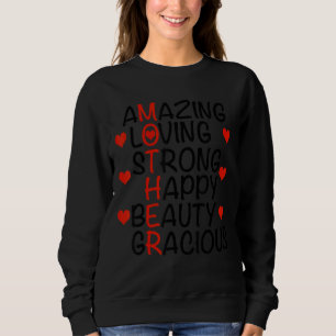 Womens Mother's Day Mum Mummy Amazing Loving Stron Sweatshirt