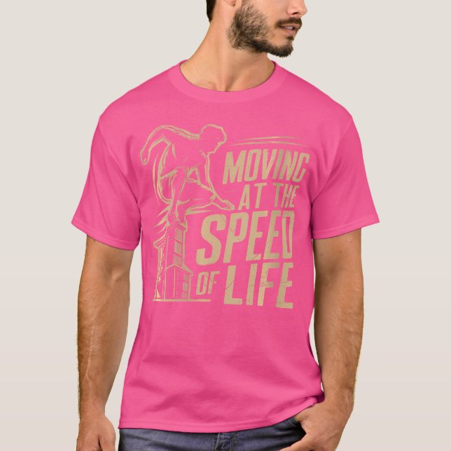 Womens Moving At The Speed Of Life Parkour T-Shirt (Front)