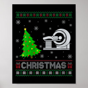 Womens Mri Tech Xmas Tree Lighting Ugly Christmas  Poster