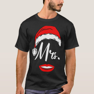 Womens Mrs Santa Claus Outfit Matching Couples Chr T-Shirt