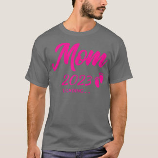 Womens Mum 2023 Loading Pregnancy Announcement Fut T-Shirt