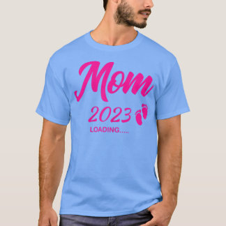 Womens Mum 2023 Loading Pregnancy Announcement Fut T-Shirt