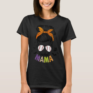 Womens Mum Life Baseball Softball Halloween Messy  T-Shirt