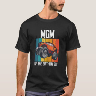 Womens Mum Of The Birthday Boy Fathers Monster Tru T-Shirt