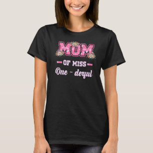 Womens Mum Of The Birthday Girl Mama Mummy Grandma T-Shirt