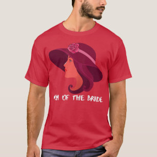 Womens Mum Of The Bride Mothers Day T-Shirt