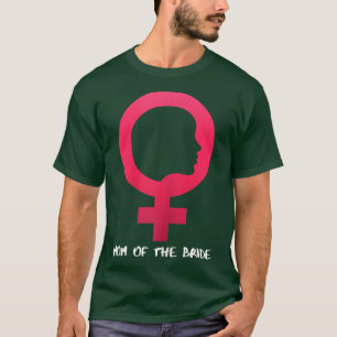 Womens Mum Of The Bride  T-Shirt