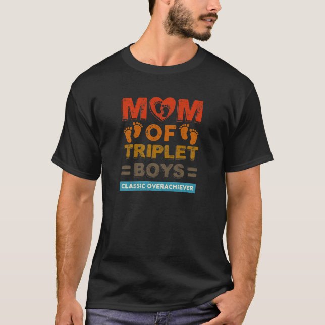 Womens Mum Of Triplet Boys Classic Overachiever Tr T-Shirt (Front)