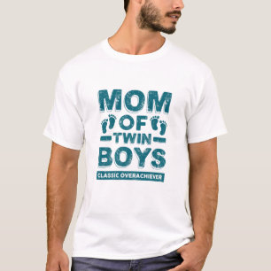 Womens Mum Of Twin Boys Classic Overachiever Twin T-Shirt