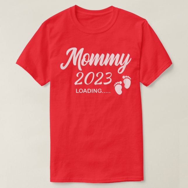 Womens Mummy 2023 Loading Future New Mum Pregnancy T-Shirt (Design Front)