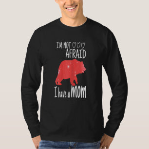 Womens Mummy Happy Mother's Day 2022 I'm Not Afrai T-Shirt