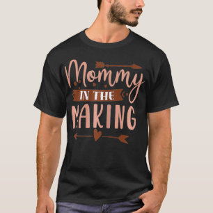 Womens Mummy In The Making Funny Pregnancy Announc T-Shirt