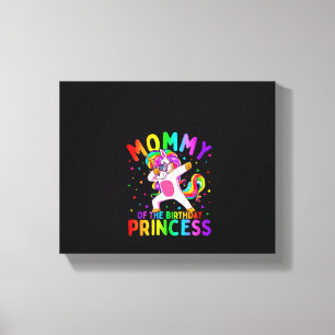 Womens Mummy of the Birthday Princess Girl Dabbing Canvas Print