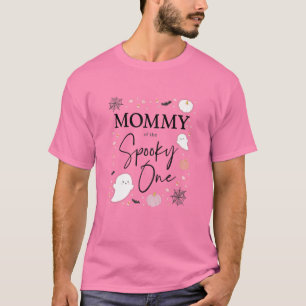 Womens Mummy Of The Spooky One Girl First Birthday T-Shirt