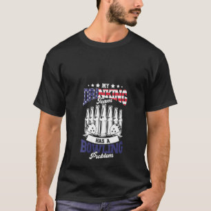 Womens My Drinking Has A Bowling Problem American T-Shirt