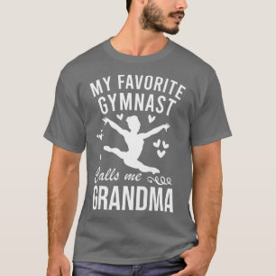 Womens My Favorite Gymnast Calls Me Grandma Gymnas T-Shirt
