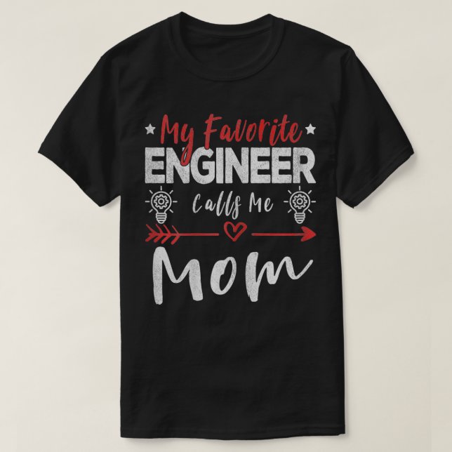 Womens My Favourite Engineer Calls Me Mum Engineer T-Shirt (Design Front)