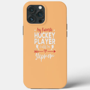 Womens My Favourite Hockey Player Calls Me Stepmom iPhone 13 Pro Max Case