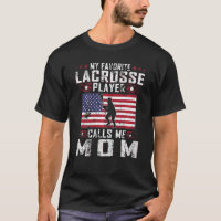 Womens My Favourite Lacrosse Player Calls Me Mum M