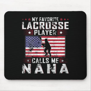 Womens My Favourite Lacrosse Player Calls Me Nana Mouse Pad