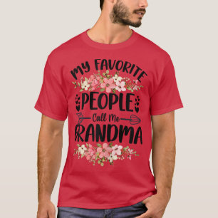 Womens My Favourite People Call Me Grandma Mother' T-Shirt
