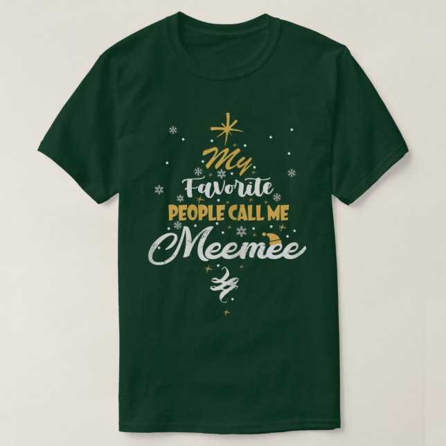 Womens My Favourite People Call Me Meemee Grandma  T-Shirt (Design Front)