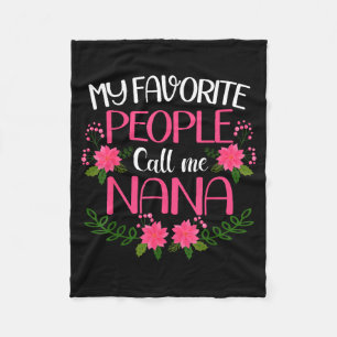 Womens my favourite people call me nana mother's d fleece blanket