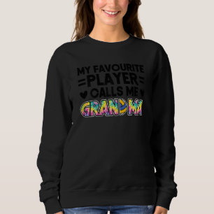 Womens my favourite player calls me grandma volley sweatshirt