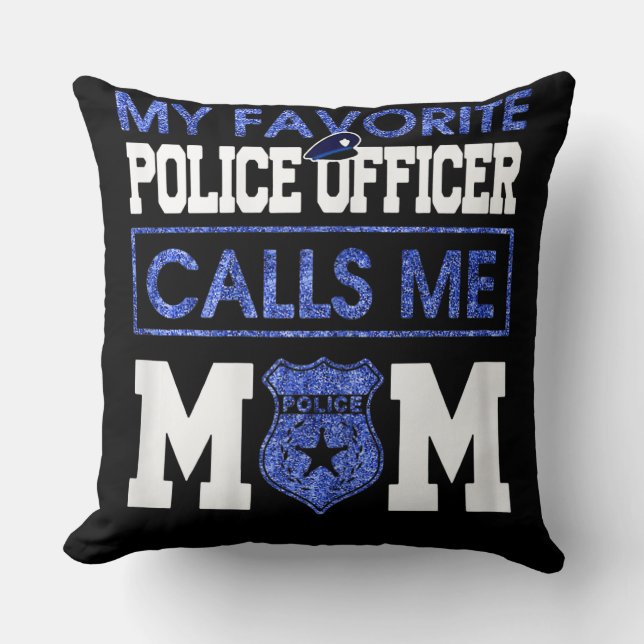 Womens My Favourite Police Officer Calls Me Mum Cushion (Front)