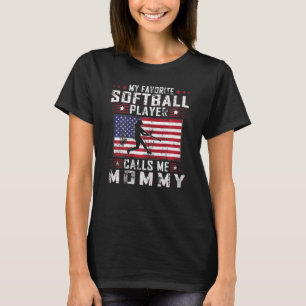 Womens My Favourite Softball Player Calls Me Mummy T-Shirt