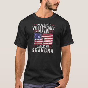 Womens My Favourite Volleyball Player Calls Me Gra T-Shirt