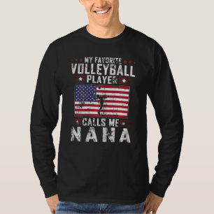 Womens My Favourite Volleyball Player Calls Me Nan T-Shirt