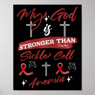 Womens My God Is Stronger Than Sickle Cell Anaemia Poster