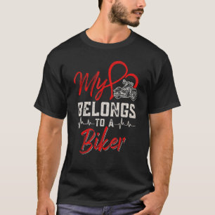 Womens My Heart Belongs To A Biker Wife Girlfriend T-Shirt