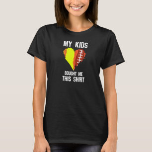 Womens my kids bought me this softball football Pr T-Shirt