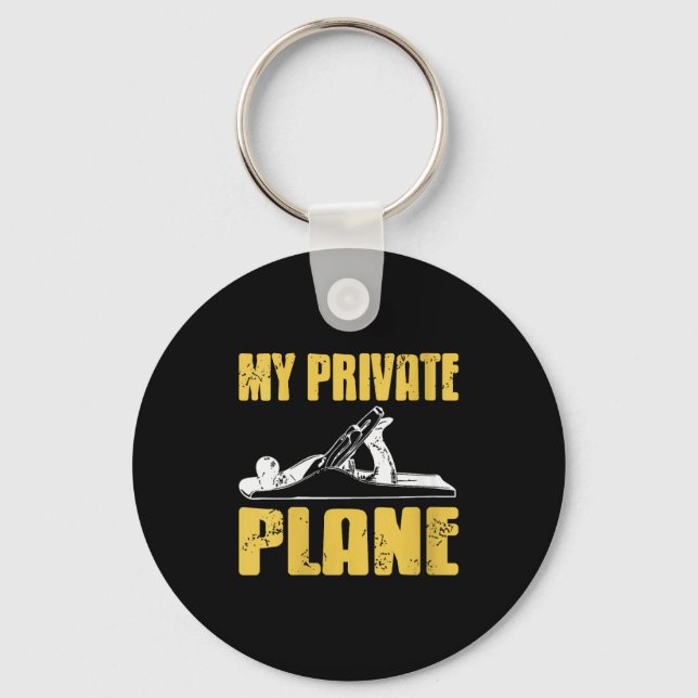 Womens My Private Plane Hand Tool Humor For Woodwo Key Ring (Front)