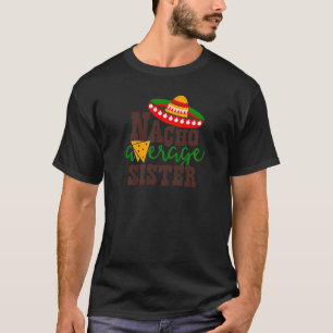 Womens Nacho Average Sister Cinco De Mayo Mexican T-Shirt