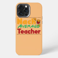 Womens Nacho Average Teacher Funny Teacher Gift