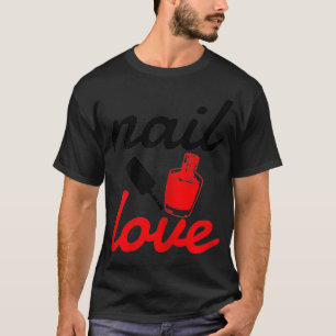 Womens Nail technician Manicurist Beauty Funny T-Shirt