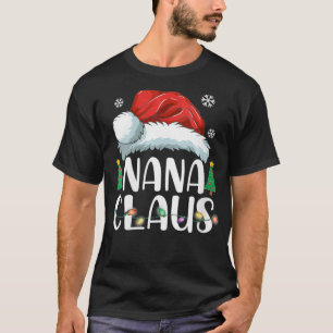 Womens Nana Claus Santa Christmas Matching Family T-Shirt