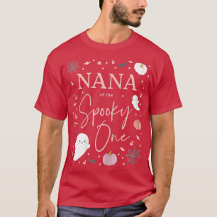 Womens Nana of the Spooky One Girl First Birthday T-Shirt