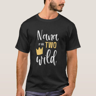 Womens Nana Of Two Wild 2nd Birthday Party Things  T-Shirt