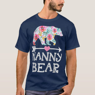 Womens Nanny Bear Mum Grandma Floral for men women T-Shirt