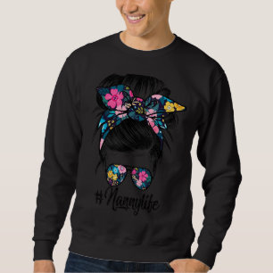 Womens Nanny Life Messy Hair Bun Floral Women Moth Sweatshirt