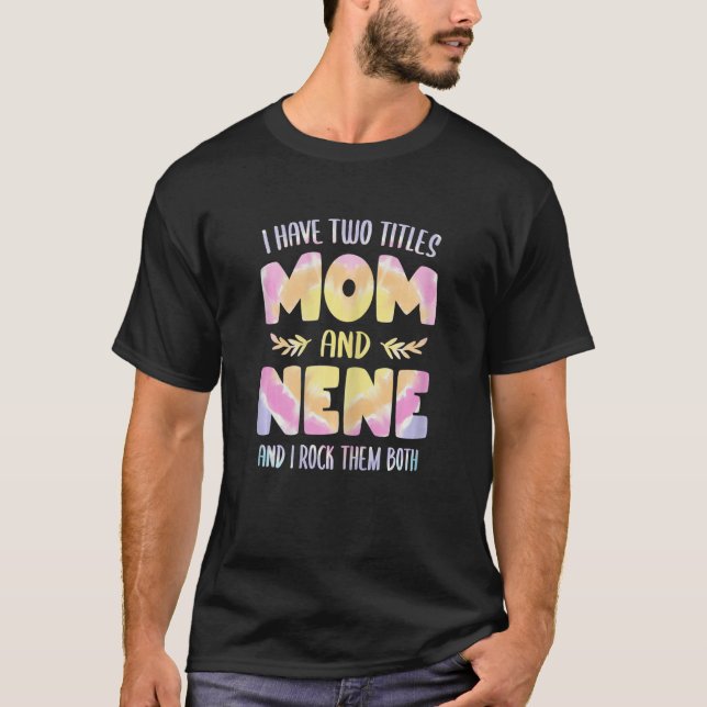 Womens Nene idea for Women Grandma I have two Titl T-Shirt (Front)